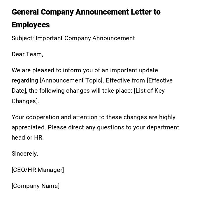 General Company Announcement Letter to Employees General Company Announcement Letter to Employees