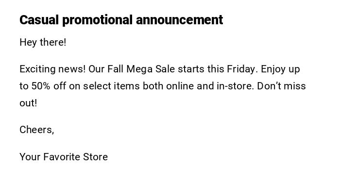 Casual promotional announcement