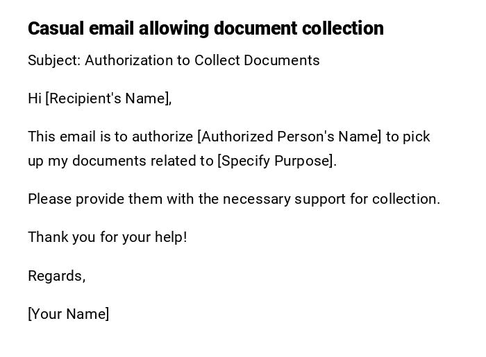 Casual email allowing document collection
