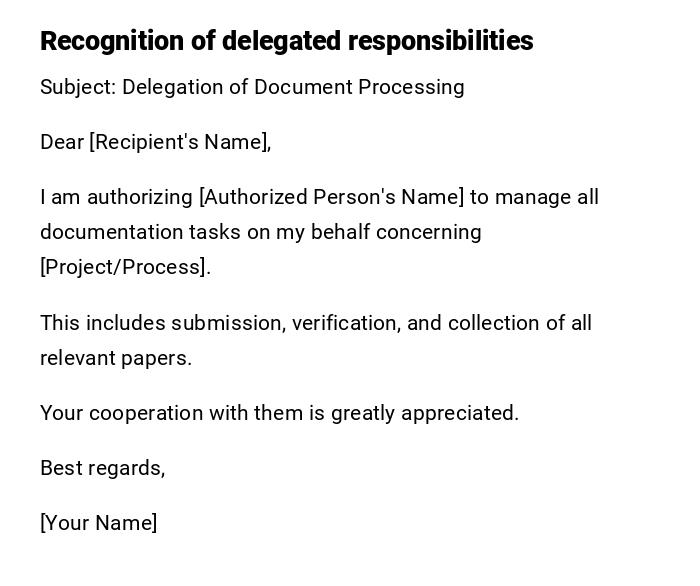 Recognition of delegated responsibilities