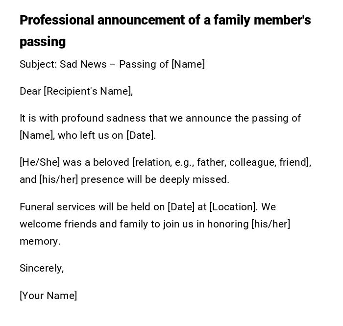 Professional announcement of a family member's passing
