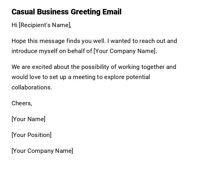 Casual Business Greeting Email Casual Business Greeting Email