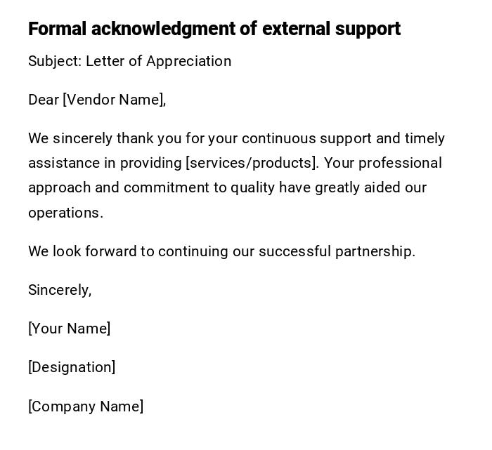 Formal acknowledgment of external support