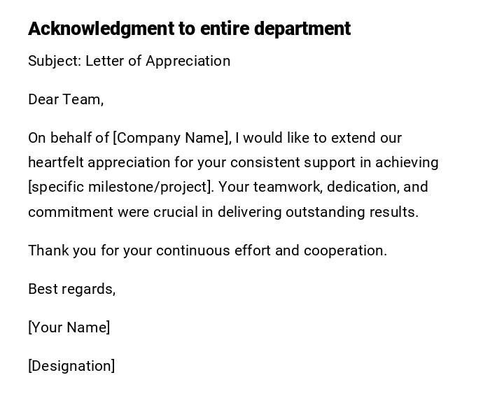 Acknowledgment to entire department