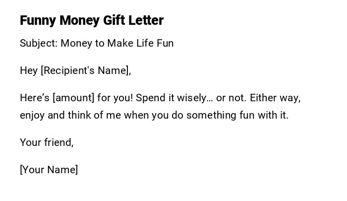 Funny Money Gift Letter