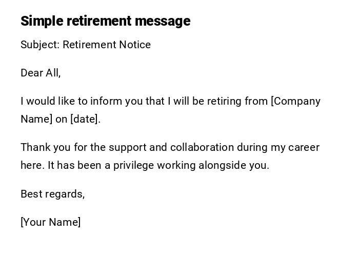 Simple retirement message