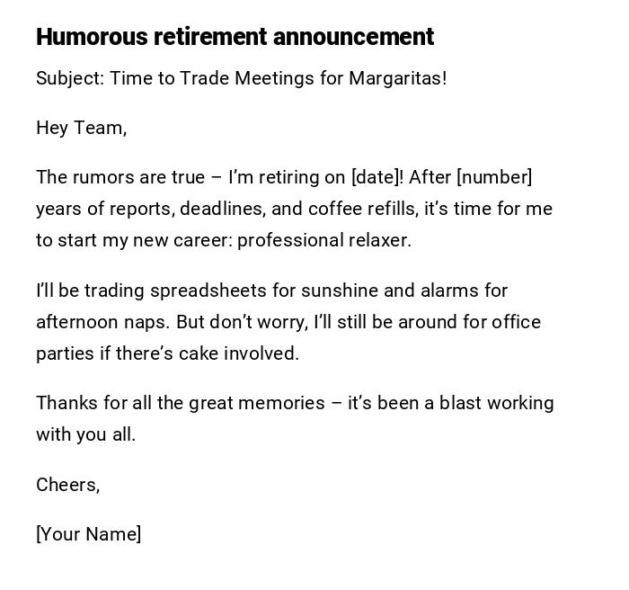 Humorous retirement announcement