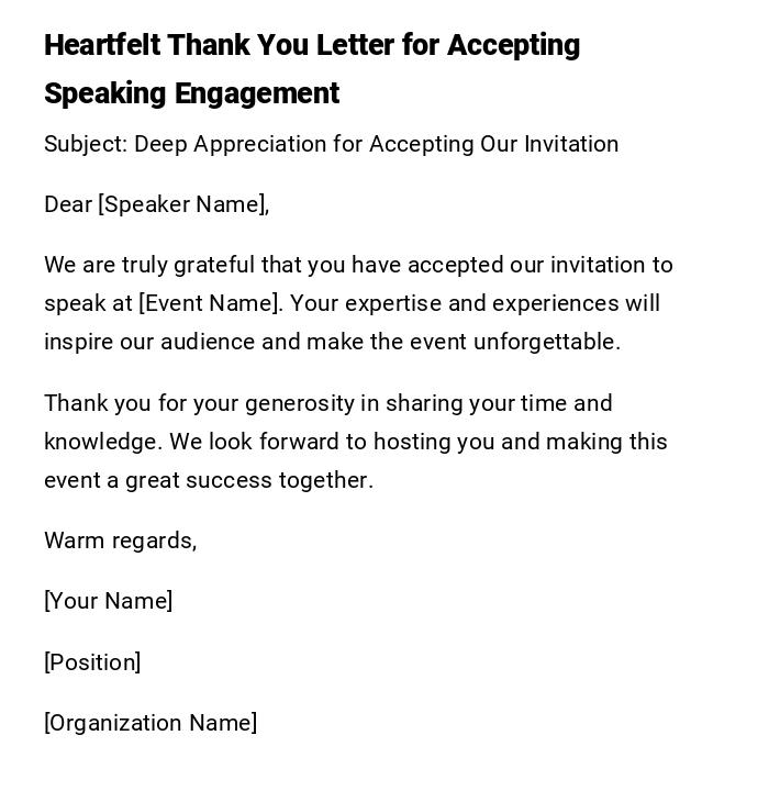 Heartfelt Thank You Letter for Accepting Speaking Engagement