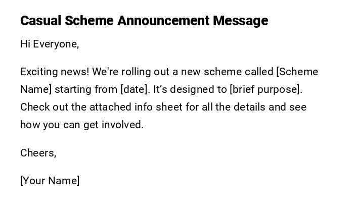 Casual Scheme Announcement Message