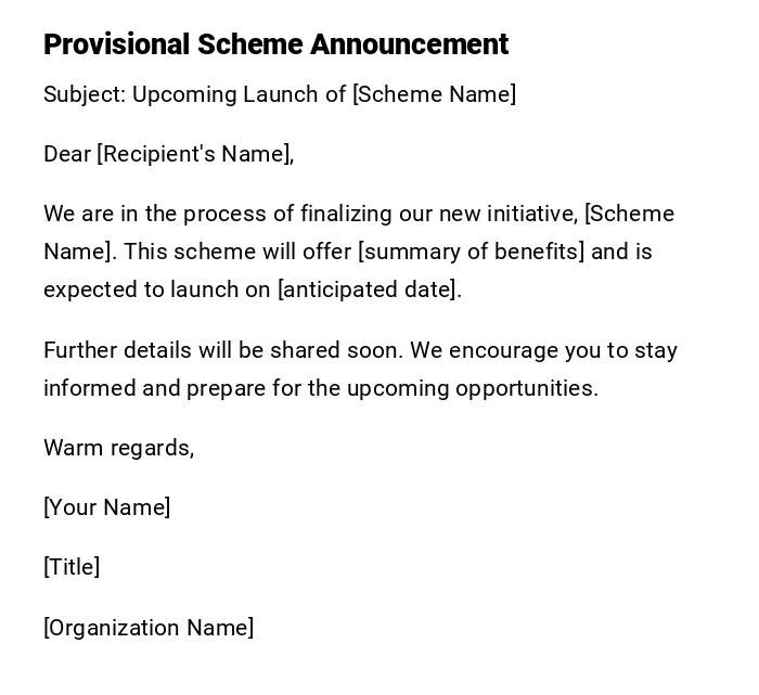Provisional Scheme Announcement