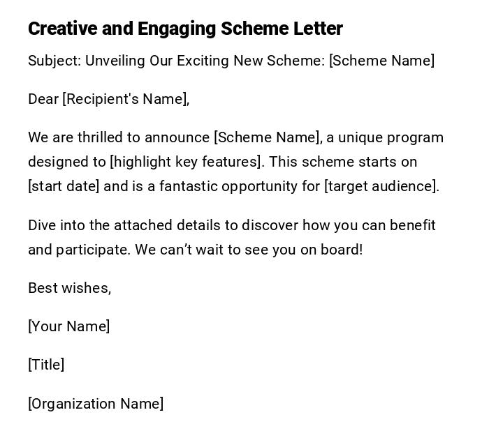 Creative and Engaging Scheme Letter