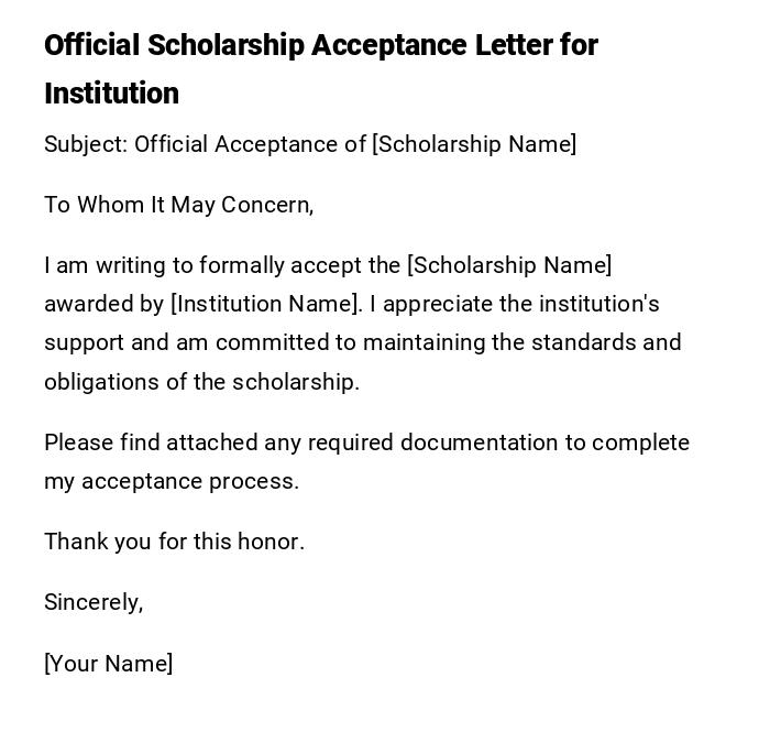 Official Scholarship Acceptance Letter for Institution