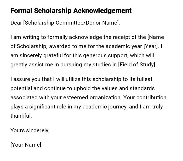 Formal Scholarship Acknowledgement