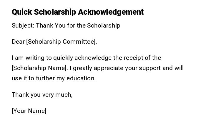 Quick Scholarship Acknowledgement