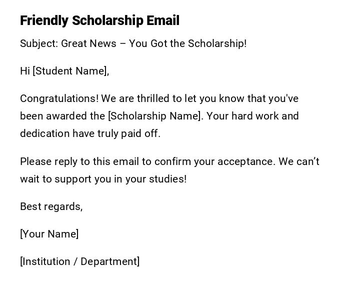 Friendly Scholarship Email