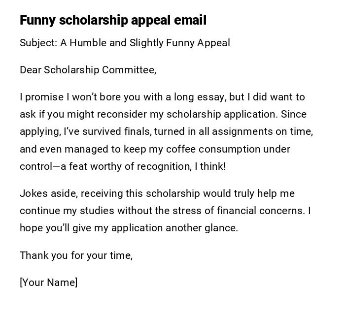 Funny scholarship appeal email