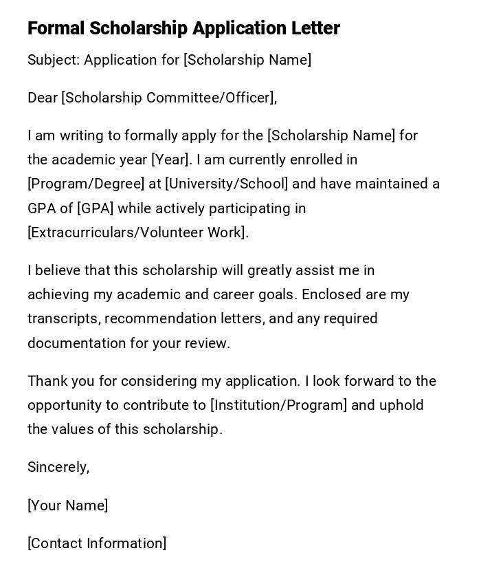 Formal Scholarship Application Letter Formal Scholarship Application Letter