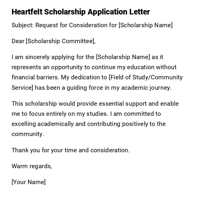 Heartfelt Scholarship Application Letter Heartfelt Scholarship Application Letter