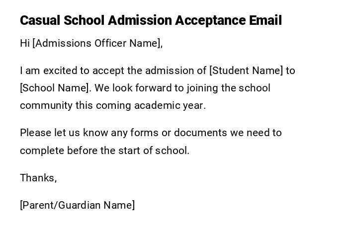 Casual School Admission Acceptance Email