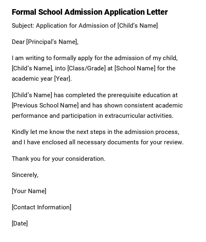 Formal School Admission Application Letter Formal School Admission Application Letter