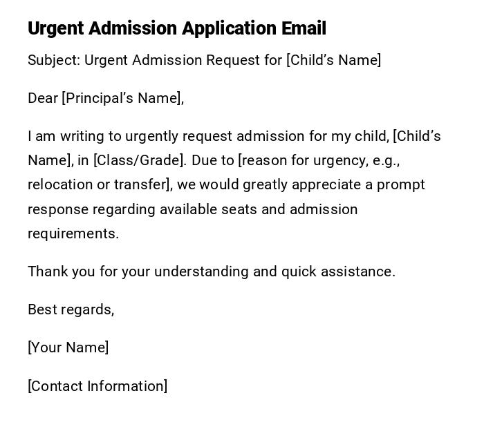 Urgent Admission Application Email Urgent Admission Application Email