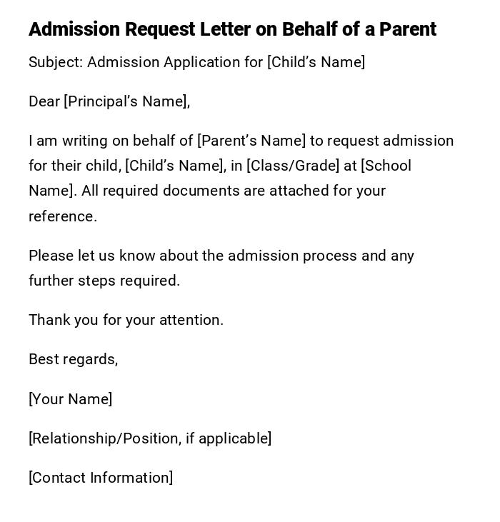 Admission Request Letter on Behalf of a Parent Admission Request Letter on Behalf of a Parent