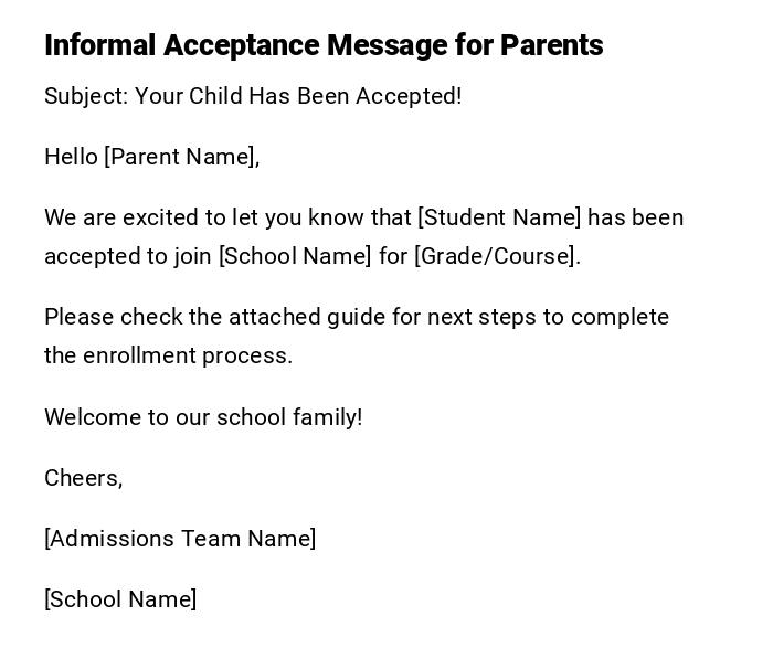 Informal Acceptance Message for Parents