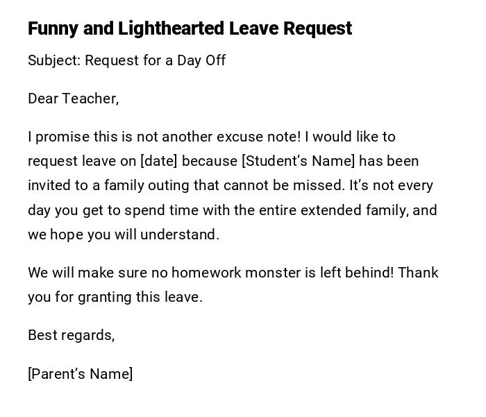 Funny and Lighthearted Leave Request