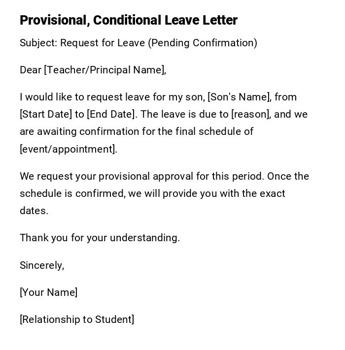 Provisional, Conditional Leave Letter