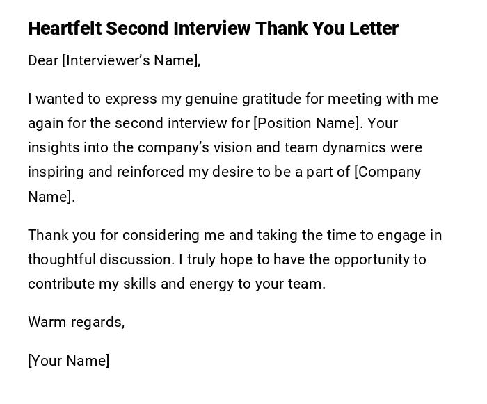 Heartfelt Second Interview Thank You Letter
