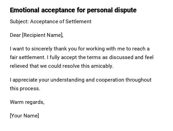Emotional acceptance for personal dispute