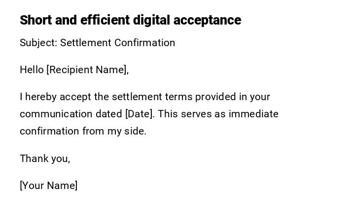 Short and efficient digital acceptance