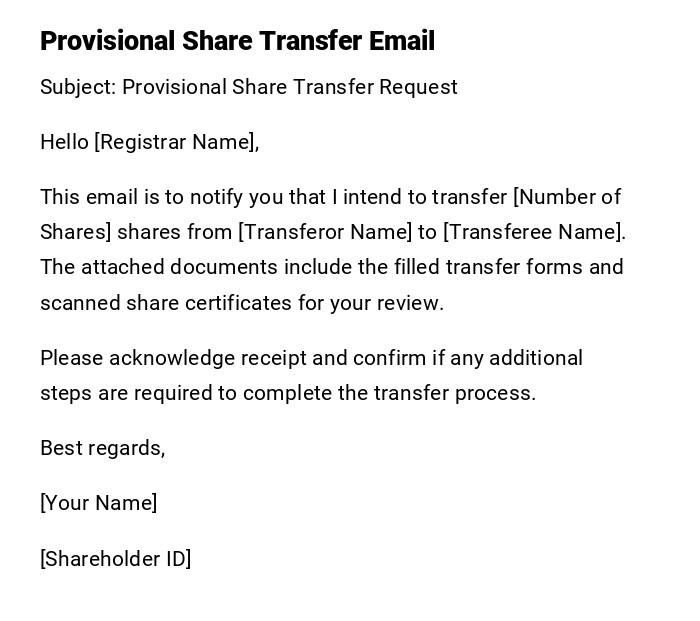 Provisional Share Transfer Email
