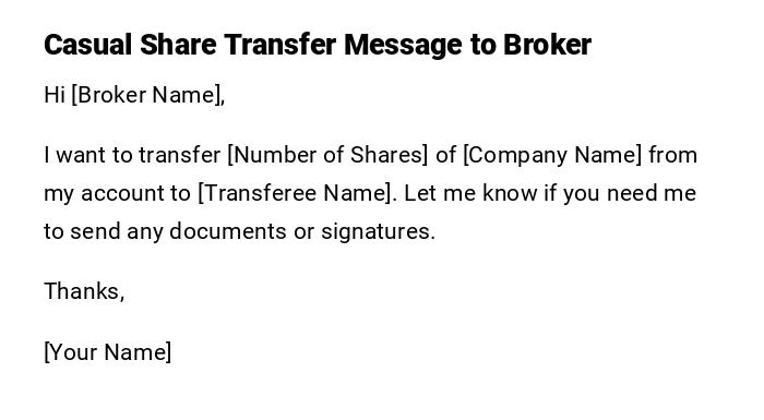 Casual Share Transfer Message to Broker
