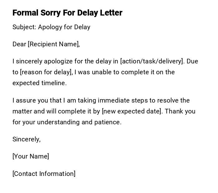 Formal Sorry For Delay Letter