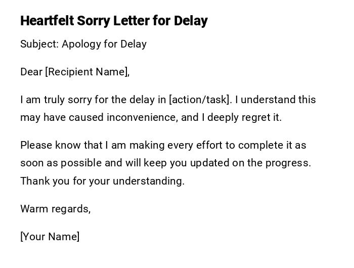 Heartfelt Sorry Letter for Delay