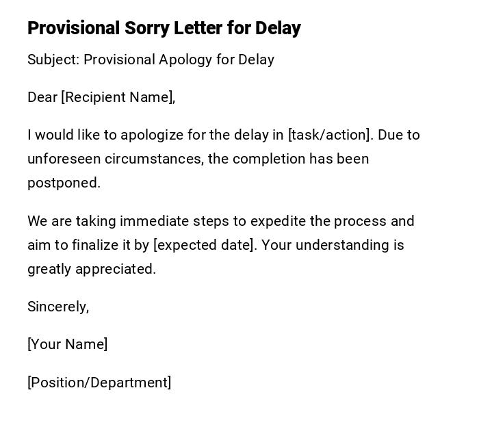 Provisional Sorry Letter for Delay
