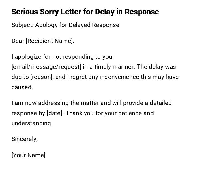 Serious Sorry Letter for Delay in Response