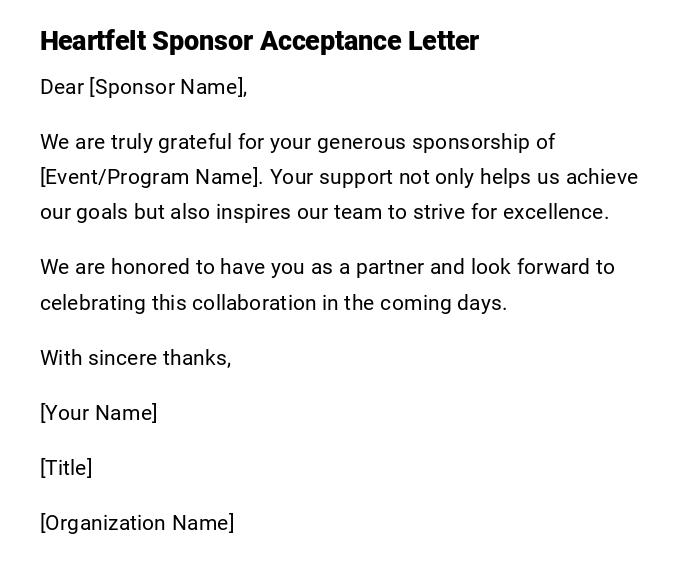 Heartfelt Sponsor Acceptance Letter Heartfelt Sponsor Acceptance Letter