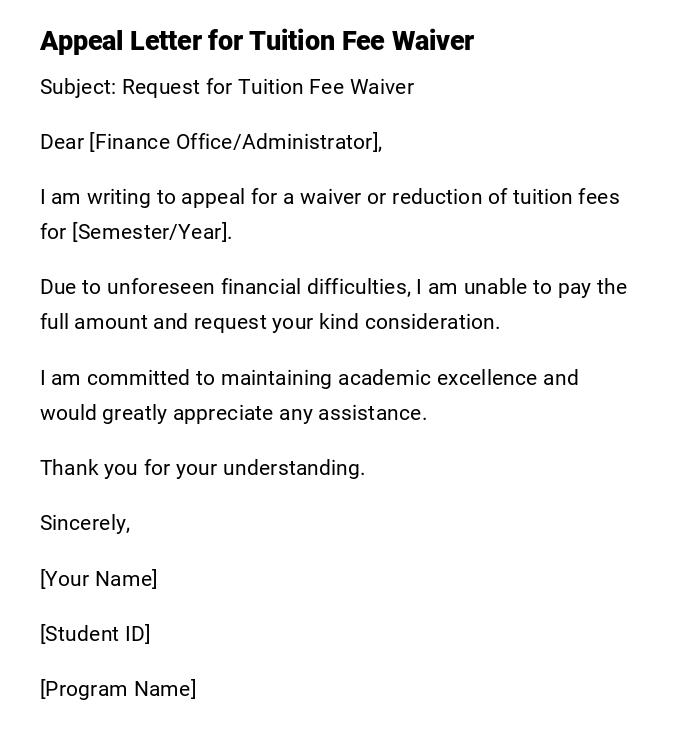 Appeal Letter for Tuition Fee Waiver Appeal Letter for Tuition Fee Waiver