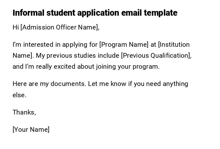 Informal student application email template