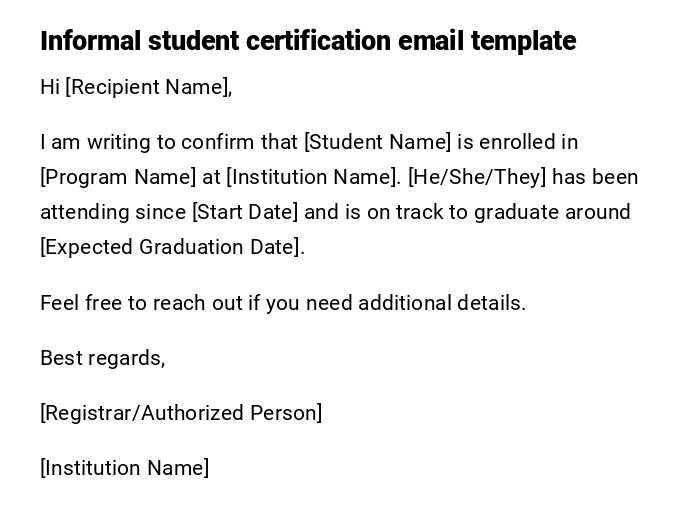 Informal student certification email template