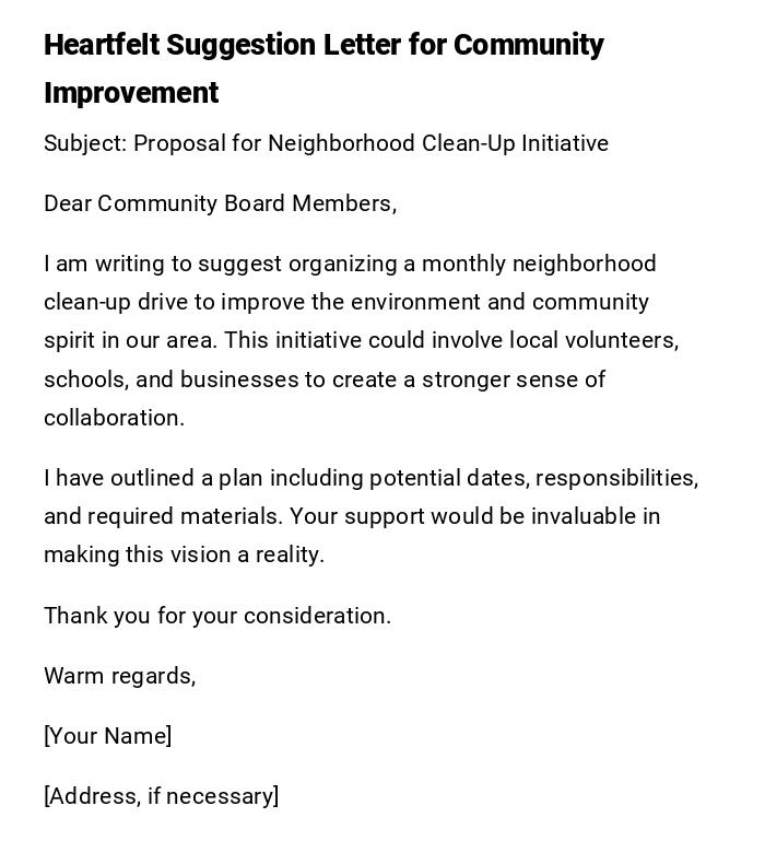 Heartfelt Suggestion Letter for Community Improvement Heartfelt Suggestion Letter for Community Improvement