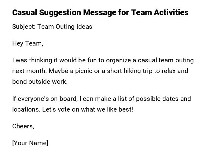 Casual Suggestion Message for Team Activities Casual Suggestion Message for Team Activities