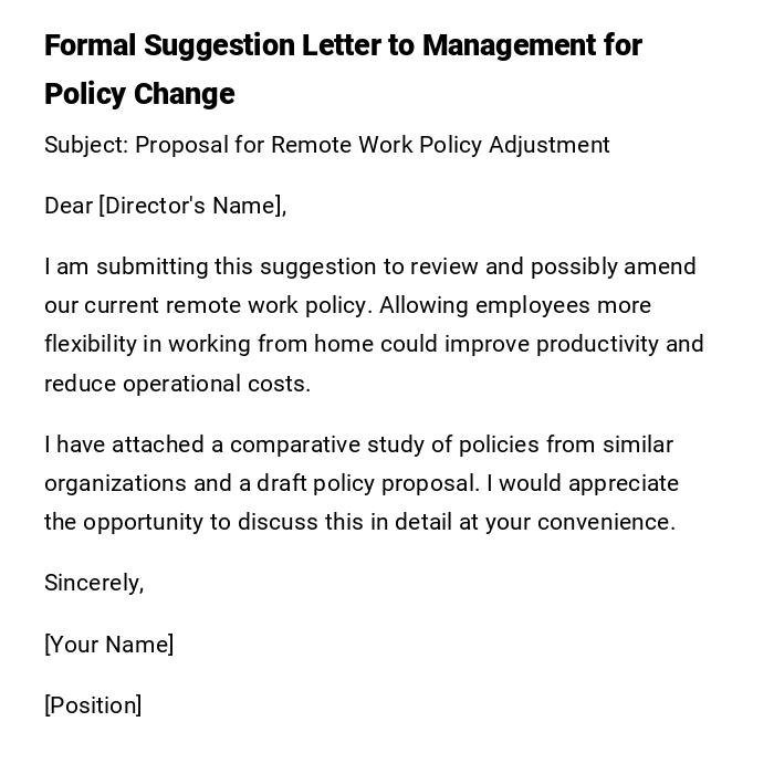 Formal Suggestion Letter to Management for Policy Change Formal Suggestion Letter to Management for Policy Change