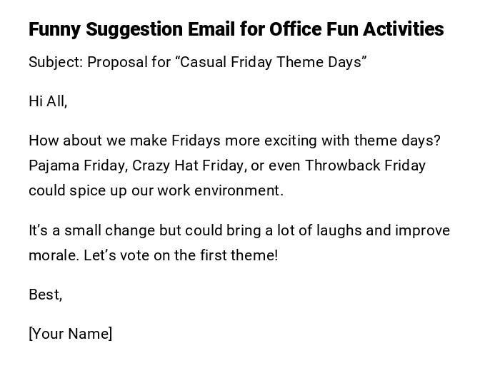 Funny Suggestion Email for Office Fun Activities Funny Suggestion Email for Office Fun Activities