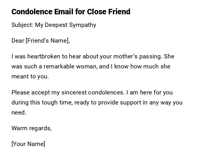 Condolence Email for Close Friend Condolence Email for Close Friend