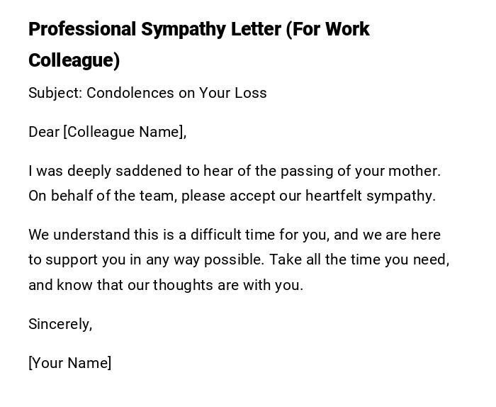 Professional Sympathy Letter (For Work Colleague) Professional Sympathy Letter (For Work Colleague)