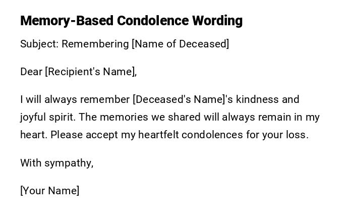 Memory-Based Condolence Wording Memory-Based Condolence Wording