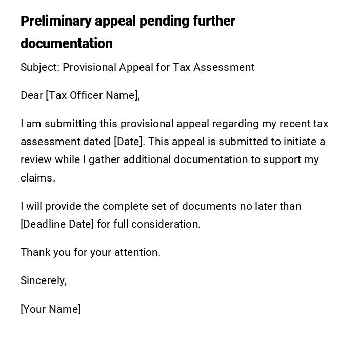 Preliminary appeal pending further documentation